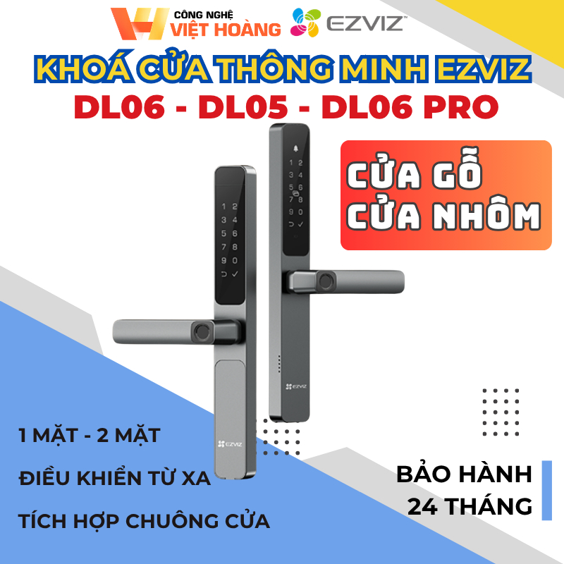 [2026]Khóa điển tử thông minh Ezviz CS-DL06/ DL05/ DL06 Pro