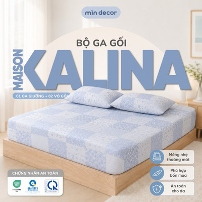 [HOẢ TỐC] Bộ Ga Gối Maison Kalina Mịn Decor, Bộ Ga Trải Giường Đủ Size Nhiều Hoạ Tiết