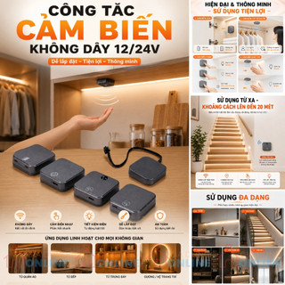 Bộ công tắc không dây (chạm/đóng mở/cơ thể/quơ tay) cho đèn led tủ bếp, quần áo, trưng bày, cầu thang...