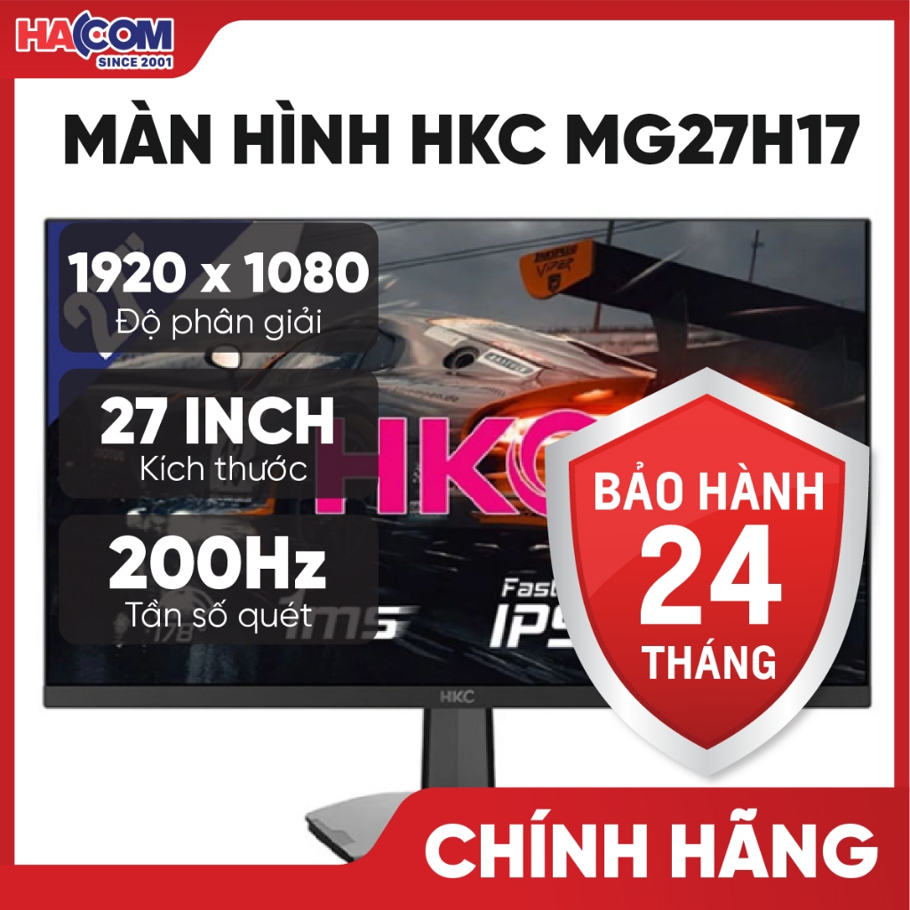 Màn hình HKC MG27H17 (27 inch/FHD/Fast IPS/200Hz/1ms) - HACOM PC - BẢO HÀNH 24 THÁNG