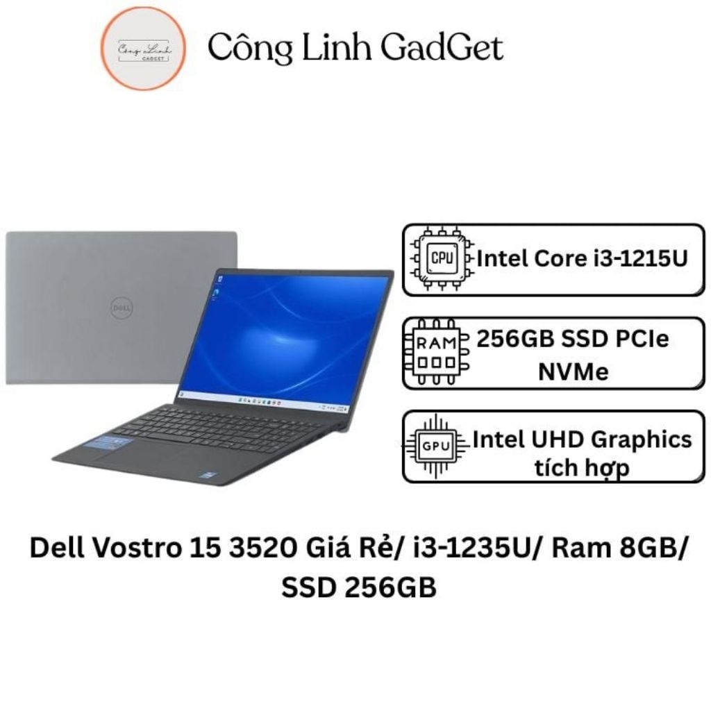 [Đã qua sử dụng]Dell Vostro 15 3520 / i3-1235U/ Ram 8GB/ SSD 256GB