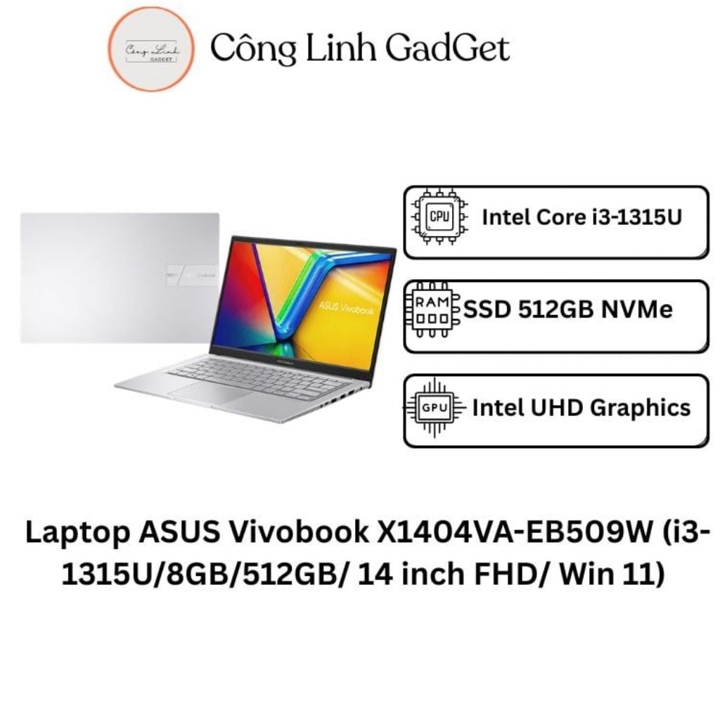 [Đã qua sử dụng]Laptop ASUS Vivobook X1404VA-EB509W (i3-1315U/8GB/512GB/ 14 inch FHD/ Win 11)