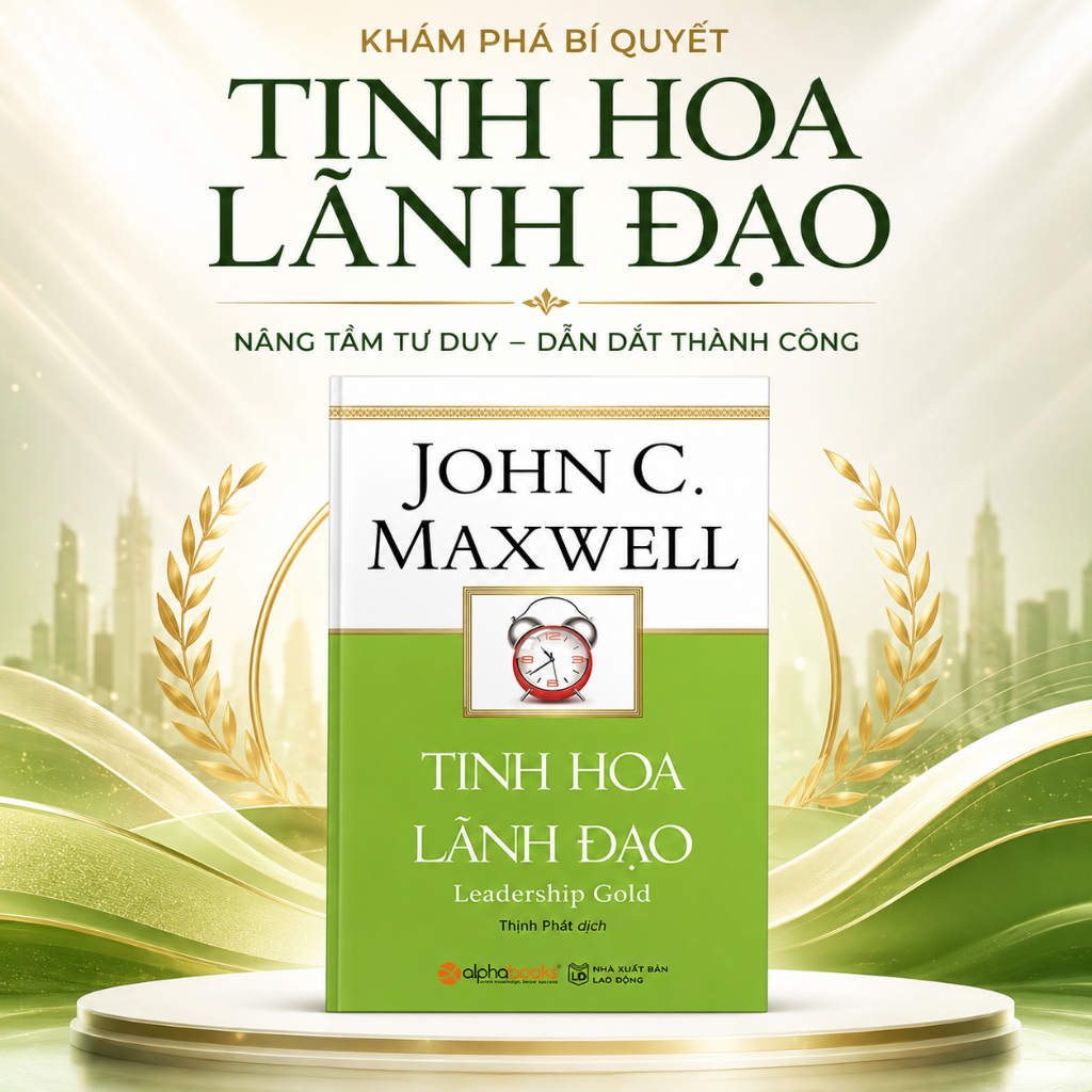 Sách - Tinh Hoa Lãnh Đạo (Tái Bản )