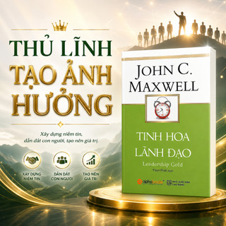 Sách - Tinh Hoa Lãnh Đạo (Tái Bản )