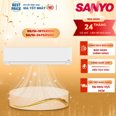 SO/SI-18TSJIVND SO/SI-24TSJIVND  | Máy lạnh Sanyo inverter 2 HP 18TSJIVND, 2.5 HP 24TSJIVND 2026