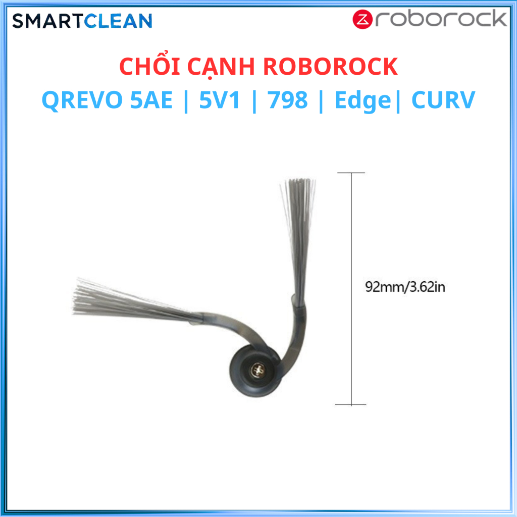 Phụ kiện chổi cạnh robot Roborock Qrevo 5AE | 5V1 | 798 | Edge| CURV _ thay thế