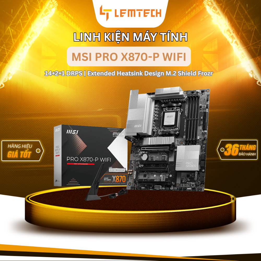 [Chính hãng] Mainboard MSI PRO X870-P WIFI, AMD X870, Socket AM5, ATX, 4 khe ram, DDR5 - BH 36 tháng