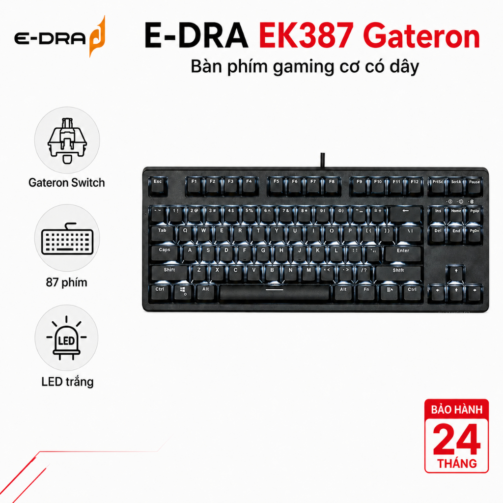 Bàn phím cơ gaming có dây E-Dra EK387 Gateron – 87 phím, LED trắng, Anti-Ghosting – Chính hãng