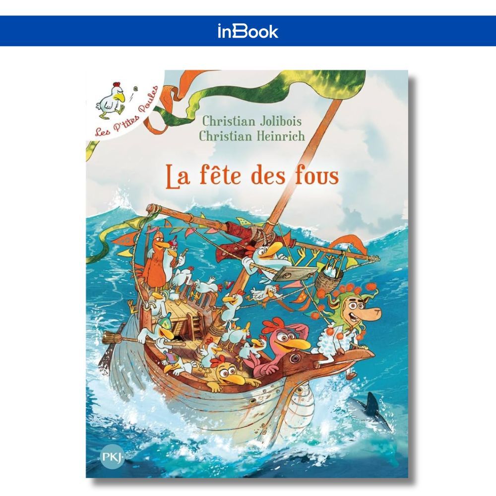 Sách tiếng Pháp - Les P'Tites Poules - Tome 21 - La Fete Des Fous