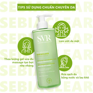 Gel rửa mặt cho da dầu mụn, không chứa xà phòng SVR Sebiaclear Gel Moussant