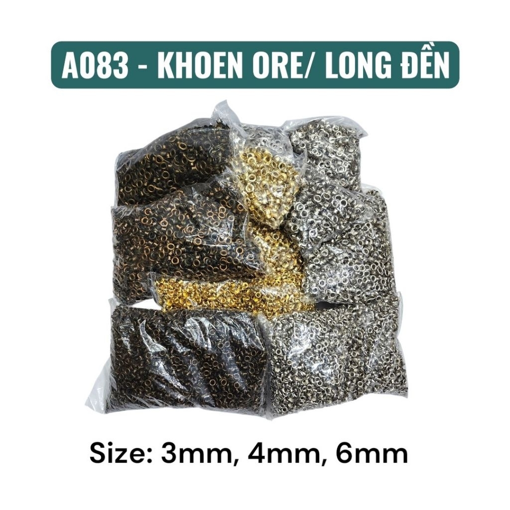 Set (100g/500g) Khoen ore (khoen mắt cáo)/ long đền 3mm, 4mm, 6mm (A083)