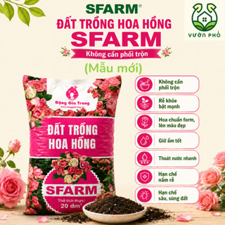 Đất hoa hồng Sfarm 20dm3 (7-9kg) - Giá thể hoa hồng (Mẫu mới) | Đất trộn sẵn hữu cơ chuyên trồng hoa hồng