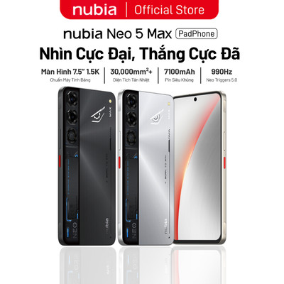 [Siêu Phẩm Mới] Điện thoại gaming Nubia Neo 5 Max I Màn hình lớn 7.5" 1.5K I Chip D7100 I Pin 7100mAh tản nhiệt đa lớp
