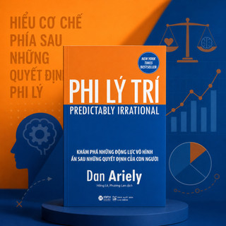 Sách - Phi lý trí ( Dan Ariely )