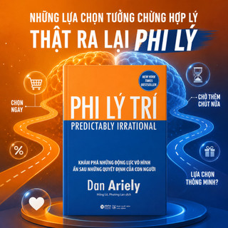 Sách - Phi lý trí ( Dan Ariely )