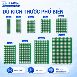 PCB lỗ, phíp đồng 2x8 3x7 4x6 5x7 6x8 7x9 8x12 12x15 12x18cm phíp thủy tinh FR4 2 mặt