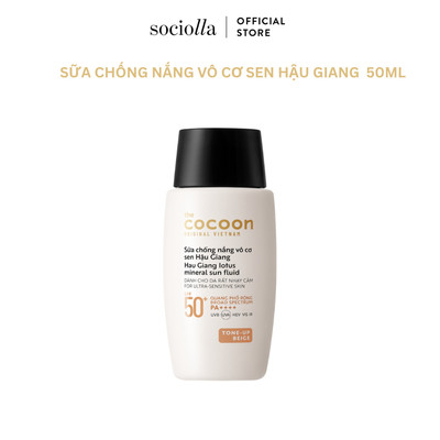 Sữa Chống Nắng Vô Cơ Sen Hậu Giang Cocoon Lotus Mineral Sun Fluid SPF 50+ PA++++ - Tone up Beige