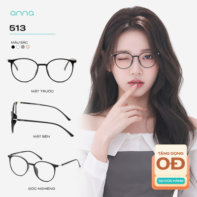 [BACK TO SCHOOL] Gọng kính mắt thời trang nữ ANNA dáng tròn chất liệu nhựa dẻo chắc chắn hiện đại 513