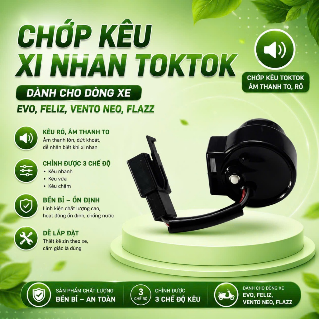 Chớp kêu xi nhan TokTok Evo, Feliz, Falzz, Vento Neo (chỉnh được 3 chế độ)