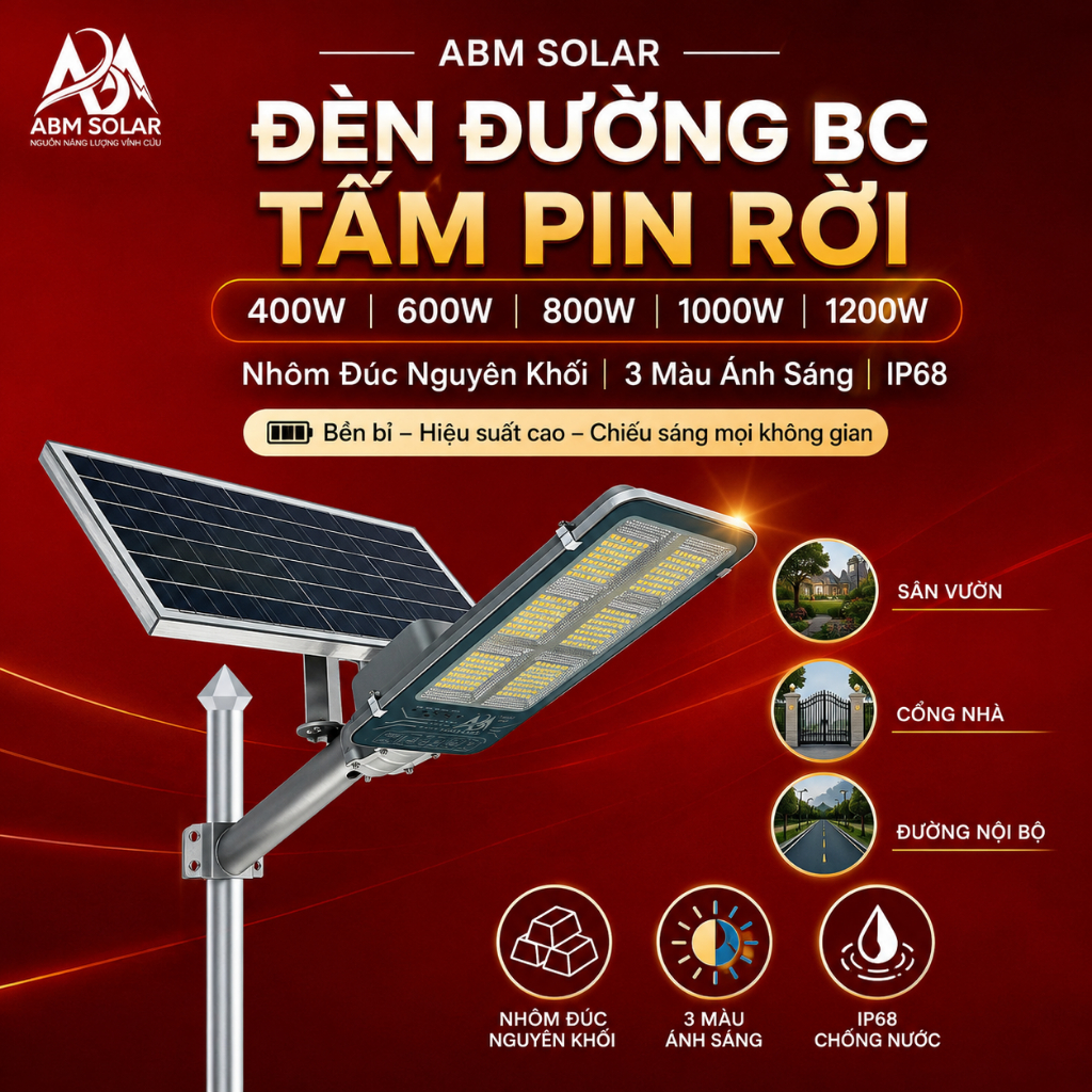 Đèn Đường Năng Lượng Mặt Trời ABM SOLAR BC 400W–1200W, Lắp Sân Vườn, Cổng Nhà, Đường Nội Bộ