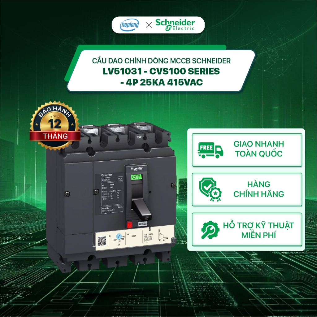[Full] Cầu dao chỉnh dòng MCCB Schneider LV51031 - CVS100 Series - 4P 25kA 415VAC
