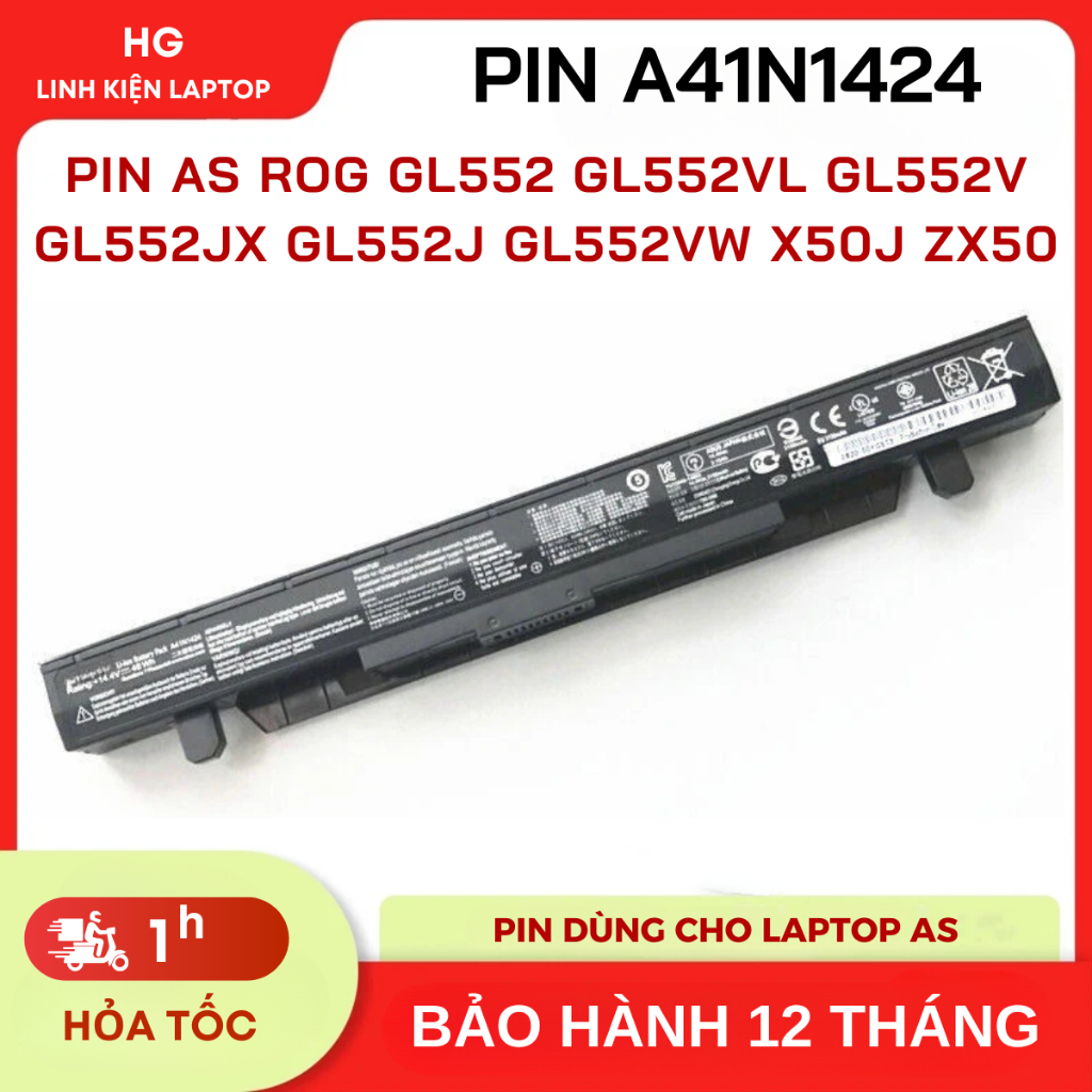 Pin Dùng Cho Laptop ASUS ROG GL552 GL552VL GL552V GL552JX GL552J GL552VW X50J ZX50