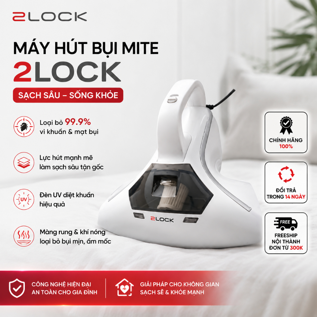 Máy Hút Bụi Giường Nệm Sofa 2Lock, Diệt Khuẩn Bằng Tia Uv, Nhập Hàn Quốc, BH 12 Tháng