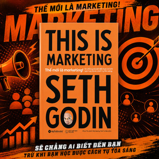 Sách - Thế Mới Là Marketing