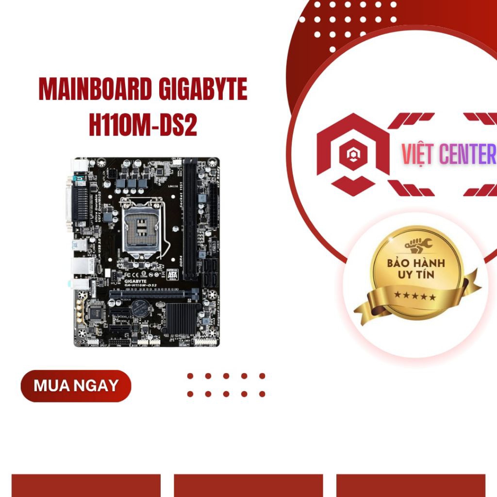 Mainboard Gigabyte H110M-DS2 Socket LGA1151 – Hàng Renew, Bảo Hành 12 Tháng.
