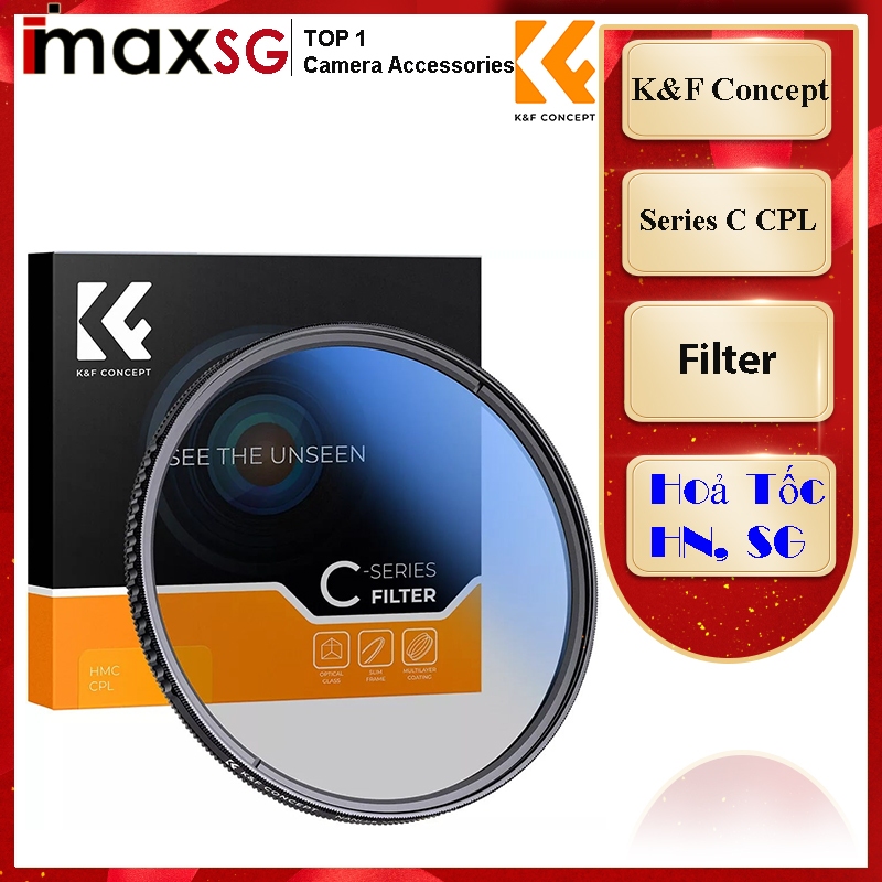 Kính lọc Filter K&F Concept CPL Nano C Chính Hãng