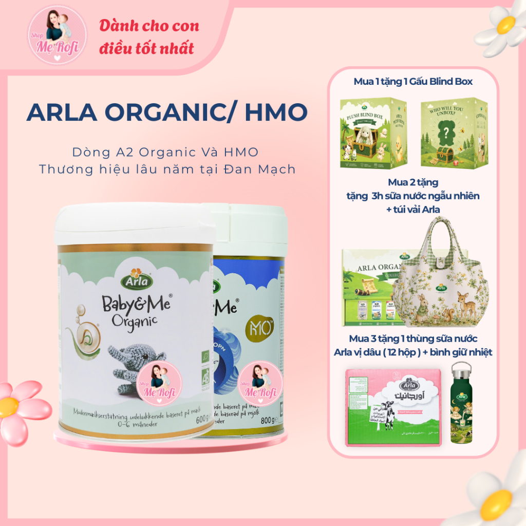 Sữa Arla HMO 800gr ,Sữa Arla Organic A2 600gr Baby&me đủ số 1, 2, 3 - Mẹ Rofi