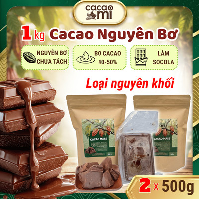 Cacao mass CacaoMi ca cao chưa tách bơ nguyên chất 100% nguyên liệu làm chocolate socola 1kg