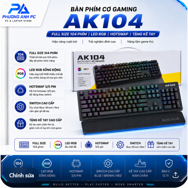 BÀN PHÍM CƠ GAMING AK104 | FULL SIZE 104 PHÍM | LED RGB | HOTSWAP | TẶNG KÊ TAY