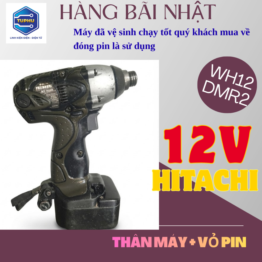 Khoan vít HITACHI WH12DMR2 thân máy + vỏ pin máy đã vệ sinh chạy tốt