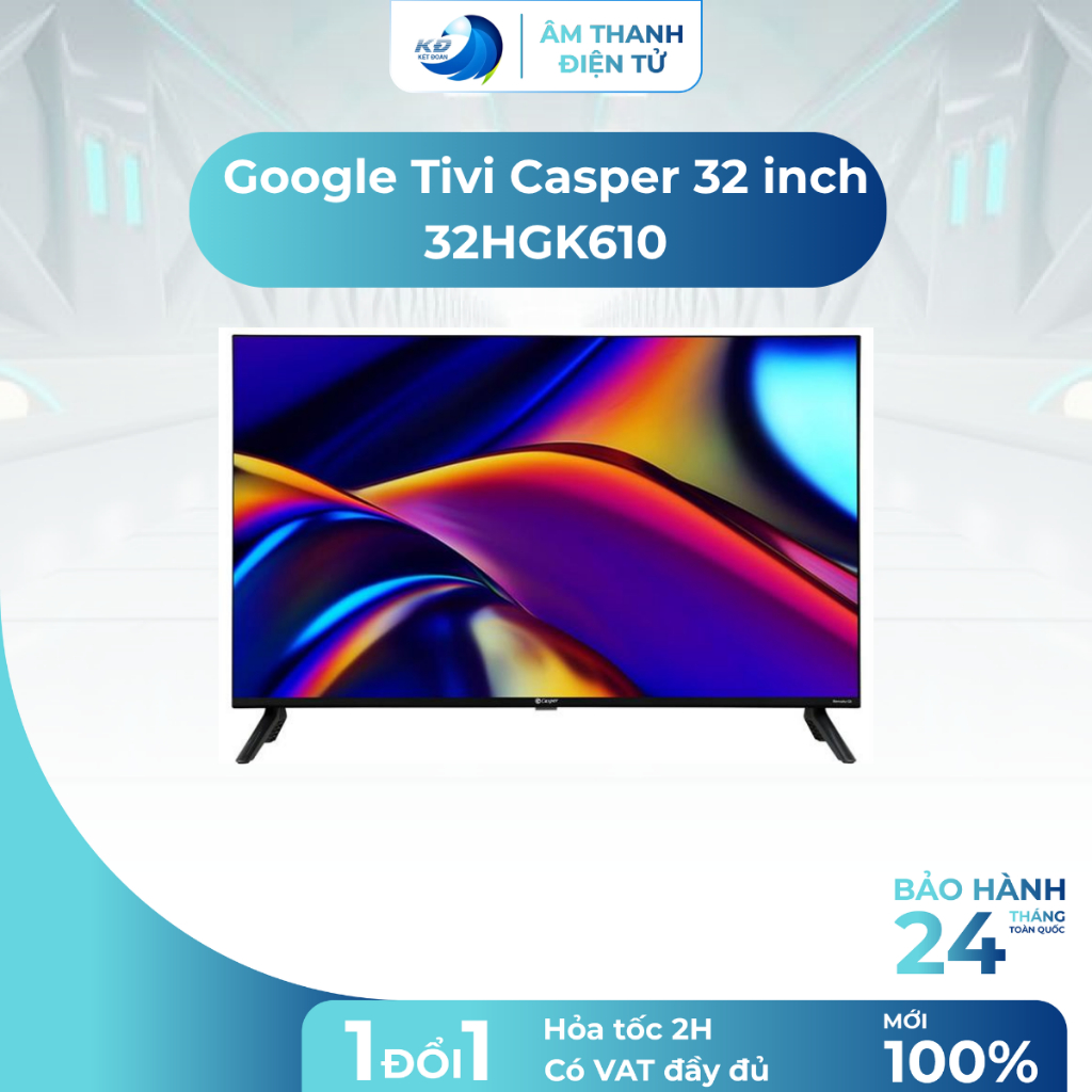 Google Tivi Casper 32 inch 32HGK610