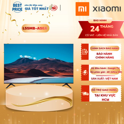 Tivi Xiaomi L55MB-ASEA || L55MB-APSEA 2026 – 4K Google TV, Dolby Audio, QLED HDR10+