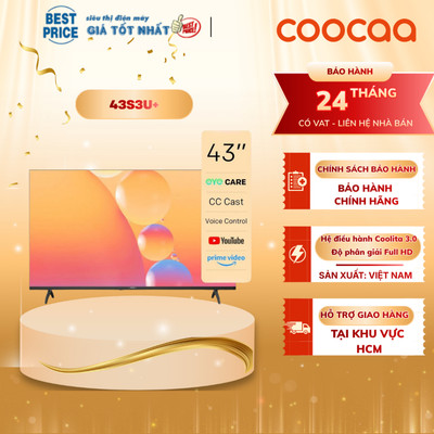 Smart Tivi Coocaa 43S3U+ – 43 inch Full HD, HDR10+, Âm Thanh Dolby, Hệ Điều Hành Coolita TV