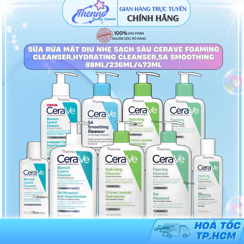 Sữa Rửa Mặt Dịu Nhẹ Sạch Sâu Cerave Foaming Cleanser,Hydrating Cleanser,SA Smoothing 88ml/236ml/473m