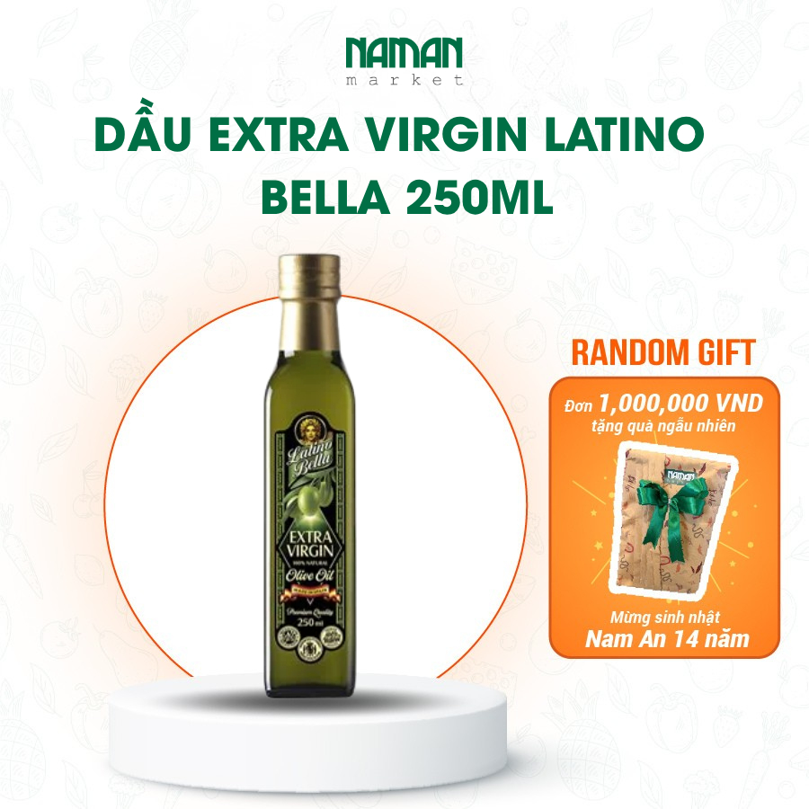 Dầu Extra Virgin Latino Bella 250Ml - Nam An Market