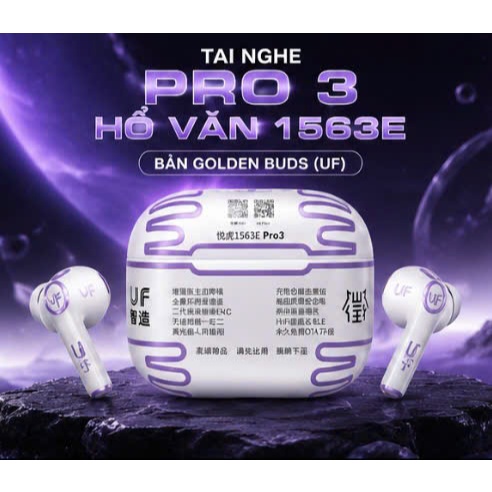 TAI NGHE PRO 3 1563E HỔ VẰN UF CAO CẤP 2026