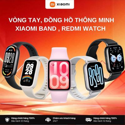 Vòng Tay, Đồng Hồ Thông Minh Xiaomi Mi Band 10, Mi Band 9 Series, Watch 5, Wact 6 Series - Bảo Hành 12 Tháng