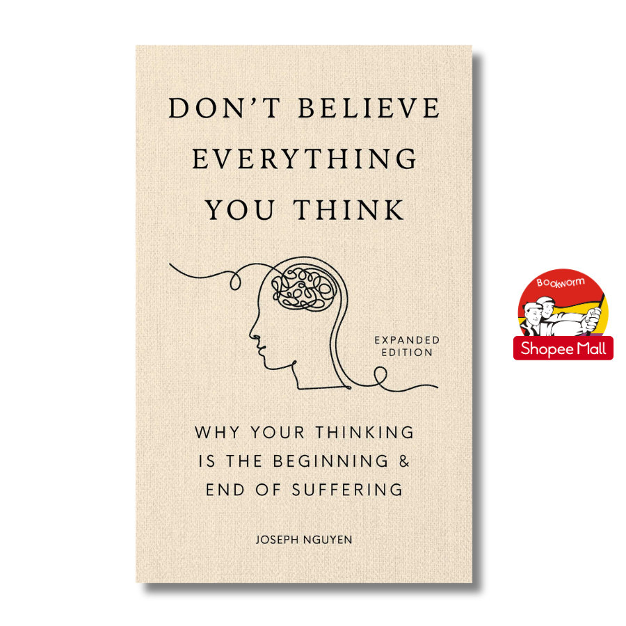 Sách - Don’t Believe Everything You Think by Joseph Nguyen | Self Help / Psychology / Ngoại văn