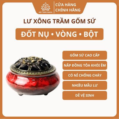 Lư Xông Trầm Hương Gốm Sứ Cao Cấp Đốt Nhang Nụ Nhang Vòng Trầm Bột - Mộc Trầm Hương MTH