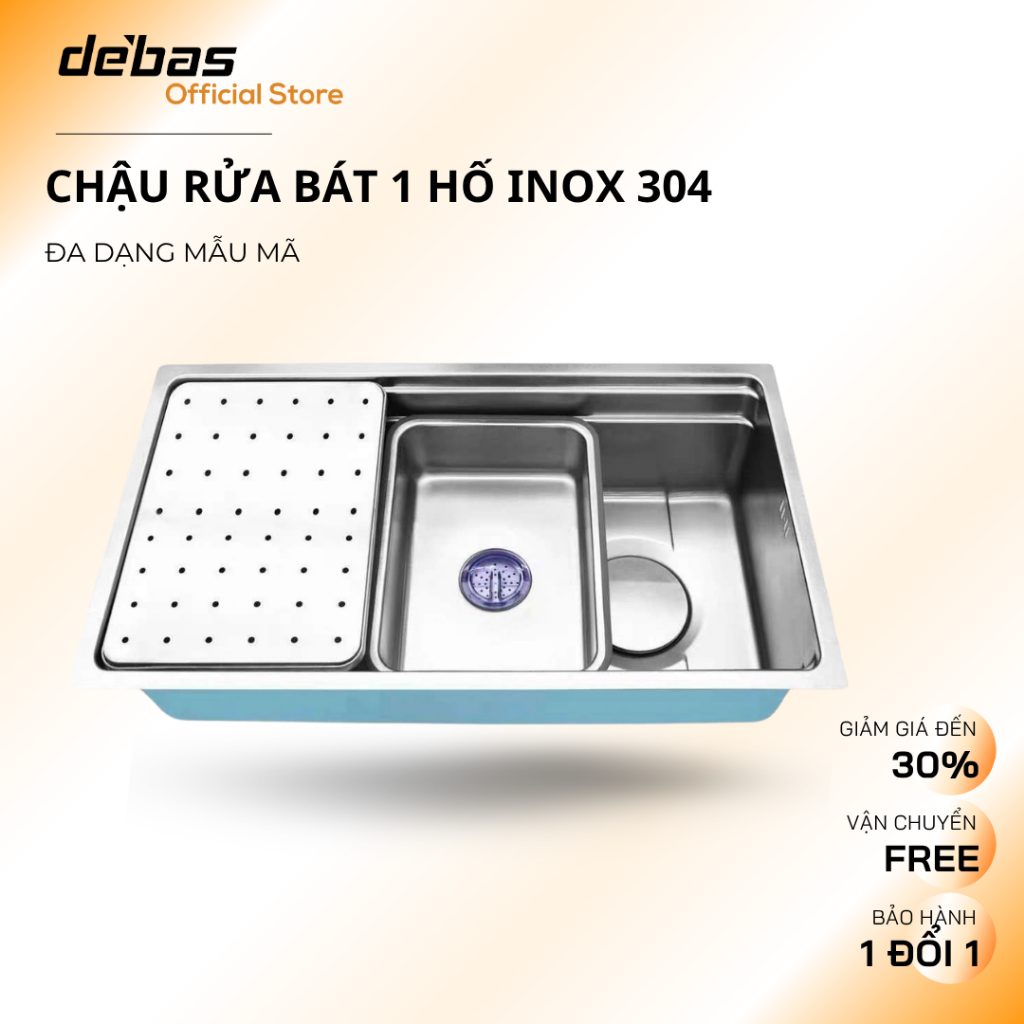 Chậu rửa bát 1 hố to inox 304 thông minh cao cấp Debas 6846 7846 7843 8246