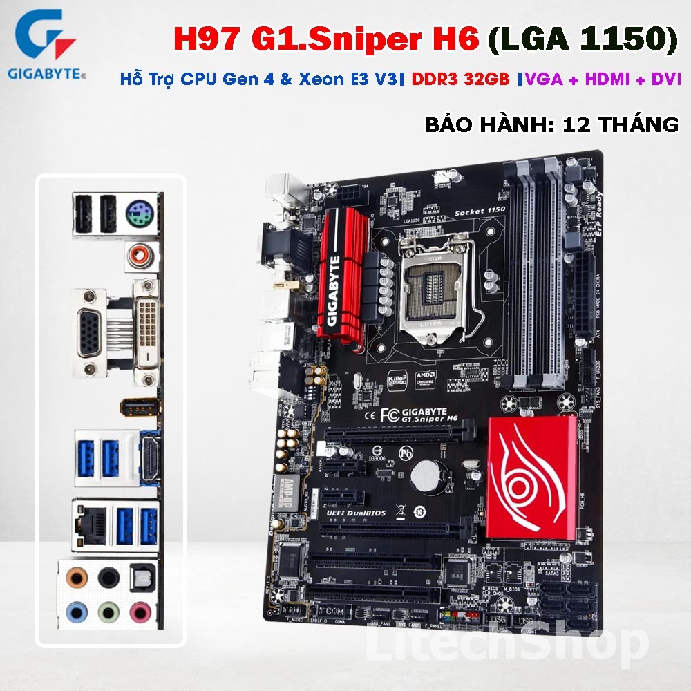 Main Giga H97 G1.Sniper H6 DDR3 Socket 1150| Hỗ Trợ Intel Gen 4 i7-4790K& Xeon E3 V3| HDMI DVI-D VGA