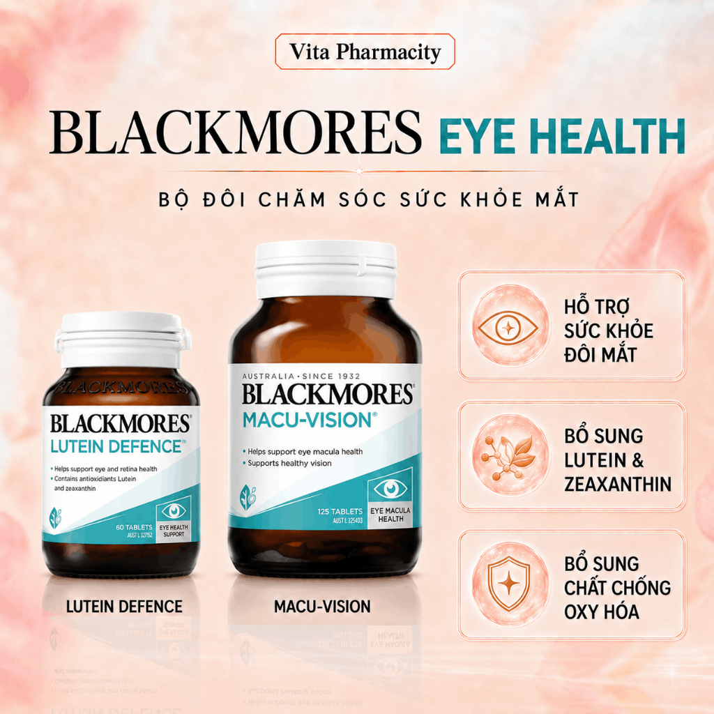 [HSD 2028] Viên uống bổ mắt tăng cường thị lực Blackmores Macu Vision, Blackmores Lutein Defence chu