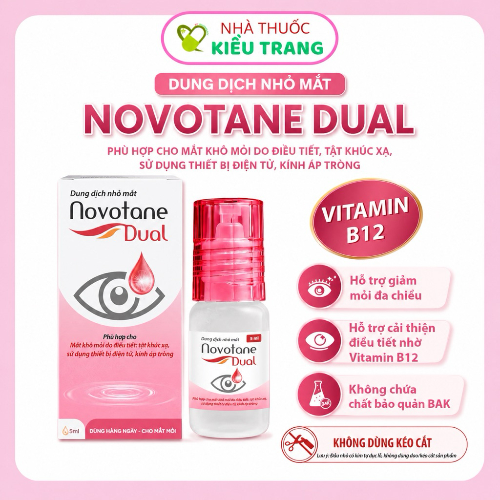 Dung dịch nhỏ mắt Novotane Dual Vitamin b12 - hỗ trợ điều tiết mắt, giảm khô mỏi mắt