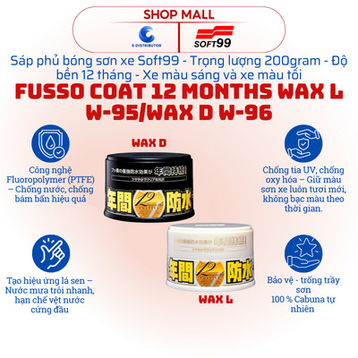 [HỎA TỐC] Sáp phủ bóng sơn xe ô tô Soft99 Fusso Coat 12 Months Wax L W-95/ Wax D W-96 - Hũ 200gram
