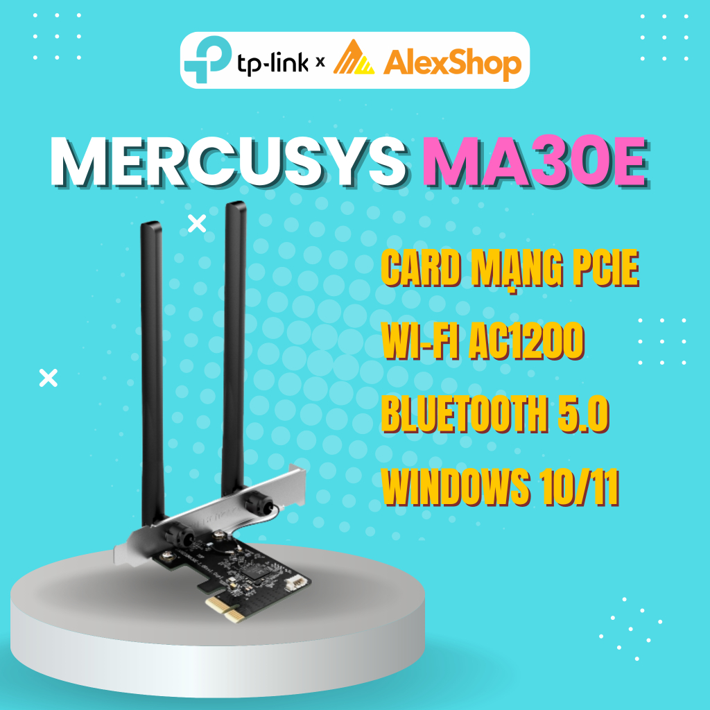 Card Mạng PCIe Mercusys MA30E Bluetooth 5.0 Wi-Fi AC1200 Chính hãng