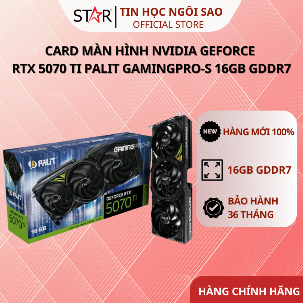 Card Màn Hình NVIDIA GeForce RTX 5070 Ti Palit GamingPro-S - Bảo hành 36 tháng